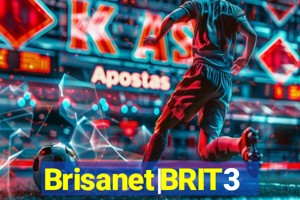 Brisanet|BRIT3